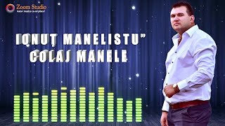 Ionut Manelistu  Lanturile praf cenusa Colaj Manele [upl. by Fons349]