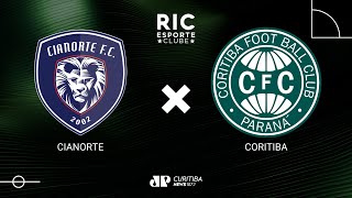 CIANORTE x CORITIBA  07022024  Campeonato Paranaense  AO VIVO [upl. by Atikim]