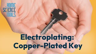 Easy StepbyStep Tutorial on Electroplating a CopperPlated Key [upl. by Felike]