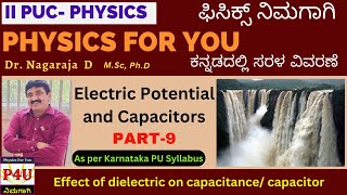 Effect of dielectric material on capacitor II PUC KANNADA [upl. by Campball331]