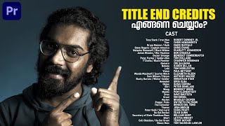 എളുപ്പപ്പണി How to create Title End Credits Tutorial  Roll  Malayalam  Arpith [upl. by Mitchael]