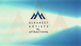 Alkahest Artists amp Attractions quotpresentsquot [upl. by Yarod]