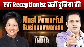 Indra Nooyi Success Strategies of Former PepsiCo CEO Case Study Tycoons of India Dr Vivek Bindra [upl. by Adnuhsar]