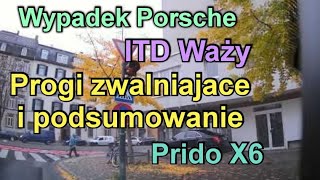 Wypadek PorscheITD waży i podsumowanie Prido X6 [upl. by Attennyl]