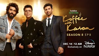 Hotstar Specials Koffee With Karan  Season 8  Episode 8  1200AM Dec 14th  DisneyPlus Hotstar [upl. by Atiran]