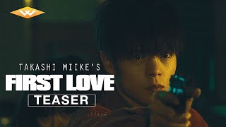 FIRST LOVE 2019 Official Teaser  Takashi Miike Film [upl. by Tnelc]