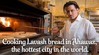 The process of baking lavash bread in the hottest city in the world [upl. by Ogden]