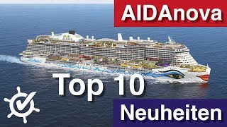 AIDAnova Neuheiten  Meine Top 10 [upl. by Sauers]