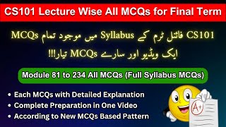 CS101 Final Term Preparation 2024  Most Important ModuleTopic Wise MCQs  CS101 Final Term MCQs [upl. by Dearden]