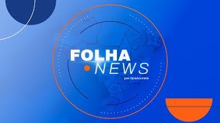 Notícias de concurso de hoje  Quarta 0612 Folha News aovivo [upl. by Reyem6]