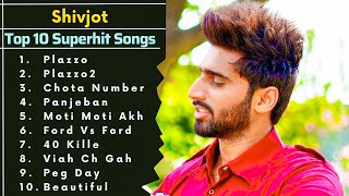 SHIVJOT New Song 2022 SHIVJOT ALL SONGS Punjabi Jukebox 2022 Punjabi Hit Song [upl. by Orren44]