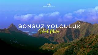 Ritmik Music  Sonsuz Yolculuk Official Audio [upl. by Frodine]