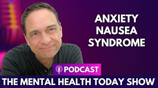 Anxiety Nausea Syndrome Causes amp Strategies [upl. by Tamarra]