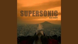 Supersonic [upl. by Derk]