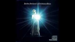 2 quotHave Yourself A Merry Little Christmasquot Barbra Streisand  A Christmas Album [upl. by Ardnaz]