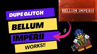 Bellum Imperil DUPE GLITCH WORKS [upl. by Eissen]