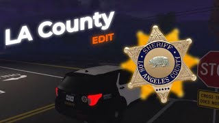 LA County LASD EDIT [upl. by Eiramanitsirhc358]