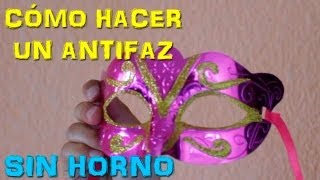 Tutorial Cómo Hacer Un Antifaz Fácil SIN HORNO  PARODIA Videotutoriales  QueParió [upl. by Valleau]