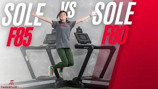 Sole F80 vs F85 Treadmills  Comparing 2 Of The BEST Treadmills [upl. by Yesnnyl928]