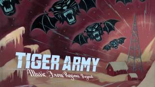 Tiger Army  quotWhere The Moss Slowly Growsquot Full Album Stream [upl. by Harimas]