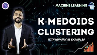 Kmedoids Clustering with Numerical Example  Machine Learning [upl. by Jeanne]