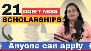 21 Amazing Scholarship  Anyone can apply  National Scholarship  All India [upl. by Perice899]