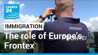 What is Frontex Europes border and migration watchdog • FRANCE 24 English [upl. by Ardnusal]