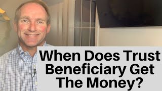 When Should Trust Distribute To Beneficiary [upl. by Lejeune]