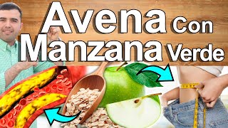 Avena Con Manzana Verde  Para Qué Sirve Beneficios Para Tu Salud Bajar De Peso Diabetes Y Más [upl. by Studley183]