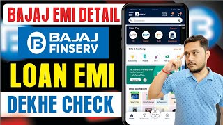 How to check Bajaj finance loan emi detail  Bajaj finance emi kaise check kare  Bajaj finance EMI [upl. by Bradwell]