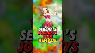 Serena’s Pokemon Journeys Team Remade [upl. by Tima572]