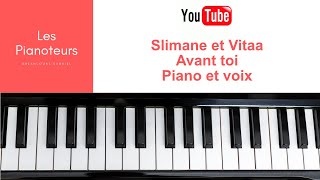 SLIMANE et VITAA  quotAvant Toiquot piano [upl. by Llednil]