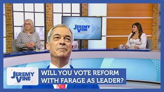 Will you vote reform with Farage as leader Feat Reem Ibrahim amp Jacqui Smith  Jeremy Vine [upl. by Kcitrap811]