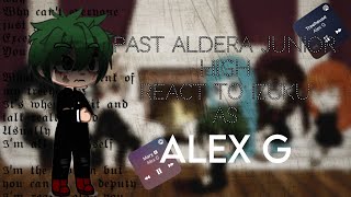 past aldera junior high react to izuku as alex g  TW  22 [upl. by Eidur]