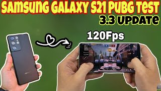 Samsung Galaxy S21 Ultra Pubg Test After 33 Update 2024  Extream90Fps  Pubg Mobile [upl. by Einolem]