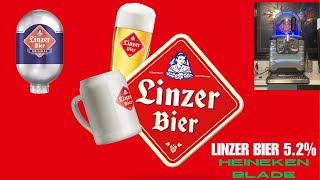 Linzer Bier 52  Heineken Blade [upl. by Colly637]