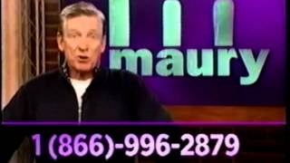 Maury Povich Show Commercial 2 [upl. by Ellersick969]