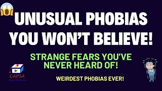 Unusual Phobias You Won’t Believe Exist  Strange Fears and Phobia Facts Explained [upl. by Fiorenze]