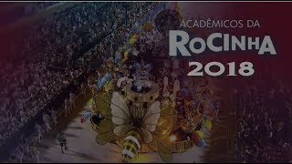 ᴴᴰ ACADÊMICOS DA ROCINHA 2018  DESFILE COMPLETO  GRUPO DE ACESSO RJ [upl. by Darcy]