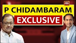 P Chidambaram Exclusive With Rahul Kanwal  Opposition Zinda Hai  India Today [upl. by Isman]