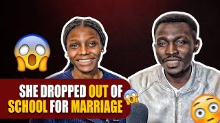 WATCH THIS • Why she dropped out of school to get married • Marrying Young • Road to 100 Subs [upl. by Trudey]