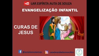 CURAS DE JESUS INFANTIL [upl. by Netsud685]