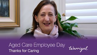 Aged Care Employee Day  Warrigal  Thank you [upl. by Shih]