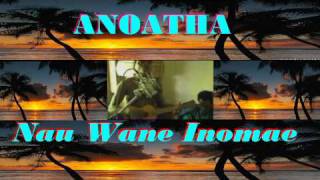 Anoatha Nau Wane Inomae Solomon Islands Music [upl. by Killoran]