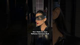 I Made This Catwoman Mask in 3 Hours [upl. by Rovaert]