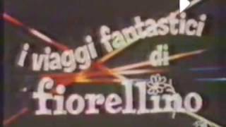 I viaggi fantastici di Fiorellino  opening  primo passaggio TV Italia1  1983 [upl. by Harmony]