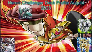 Heroic Challenger Deck Profile and Test Hands July 2023 Timestamps in Description [upl. by Jempty]