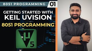 Keil uVision for 8051 Programming [upl. by Harwin]