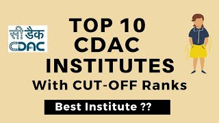 TOP CDAC institues with cutoff ranks  2024 BATCH  Must watch before filling form  CDAC cource [upl. by Sam815]