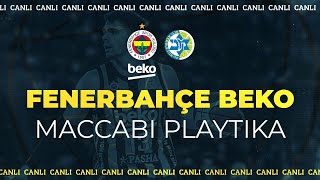 Fenerbahçe Beko 8482 Maccabi Playtika  Turkish Airlines EuroLeague 6 Hafta [upl. by Knute410]